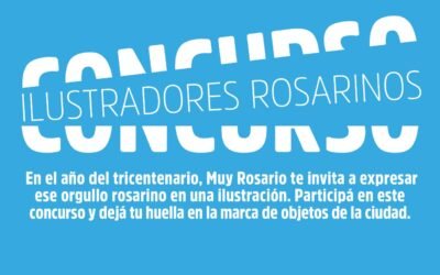 Muy Rosario en el Tricentenario: se lanza un concurso para ilustradores y artistas locales